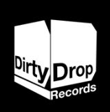 Dirty Drop recs
