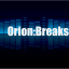 Orion:Breaks