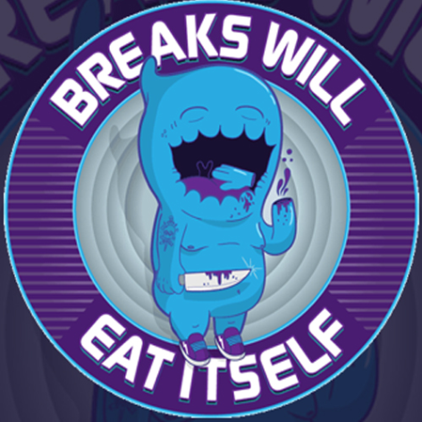 breaks will eat itself
